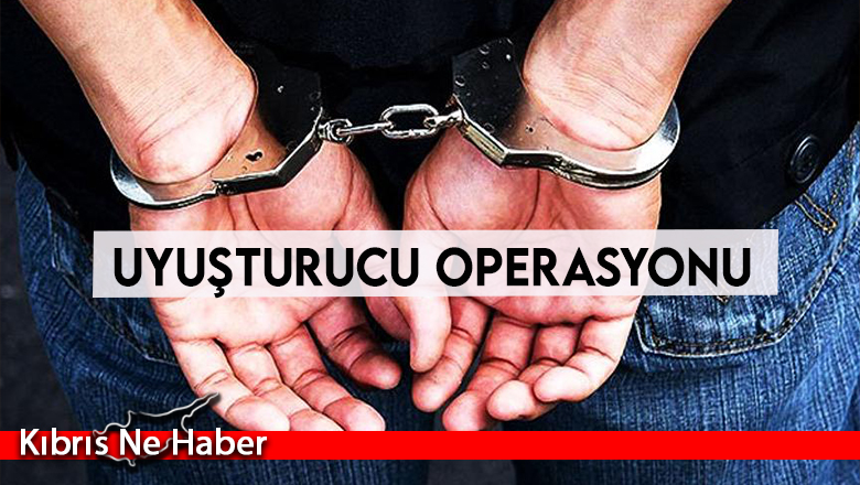 Gazimağusa’da uyuşturucu operasyonu