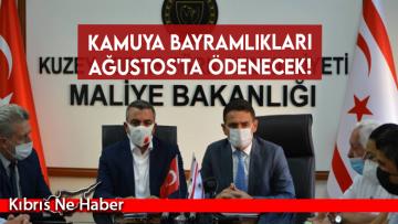 Kamuya bayramlıkları Ağustos’ta ödenecek!