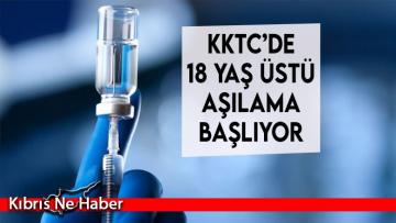 Bugünden itibaren herkes aşılanmaya başlanacak