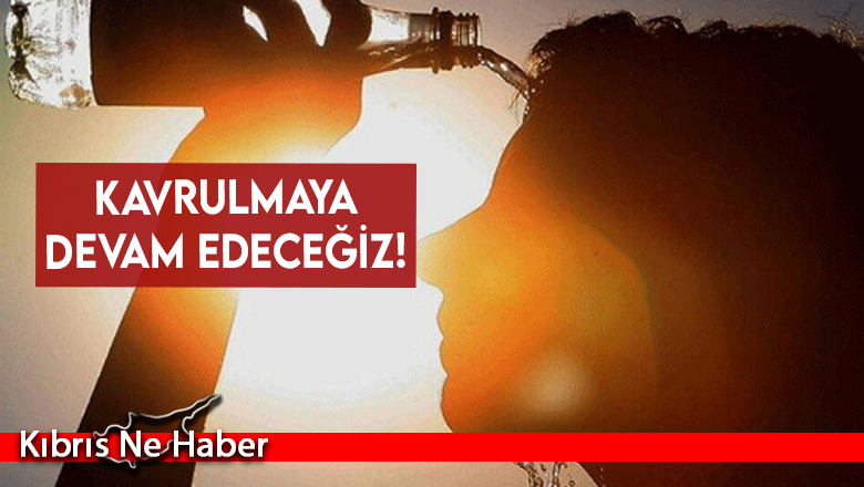 Bunaltıcı sıcaklar etkili oluyor