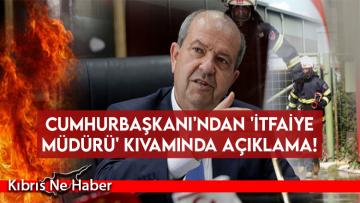 Cumhurbaşkanı’ndan ‘İtfaiye Müdürü’ kıvamında açıklama!