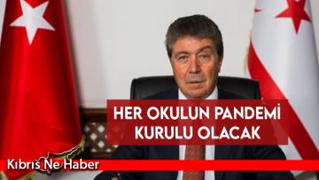 Üstel: Her okulun pandemi kurulu olacak, Sağlık Bakanlığı ile sürekli istişare edilecektir