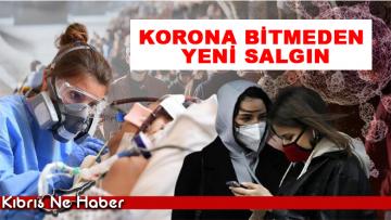 Koronavirüs bitmeden yeni salgın alarmı… İşte hedef aldığı yaş grubu ve semptomları!