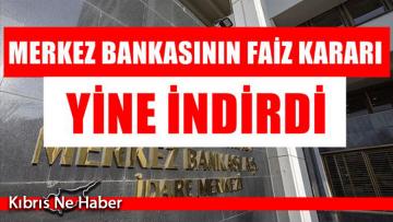 TCMB politika faizini yüzde 15’e indirdi!