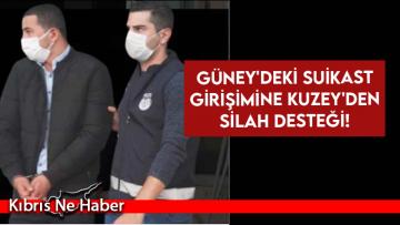 Güney’deki suikast girişimine Kuzey’den silah desteği!