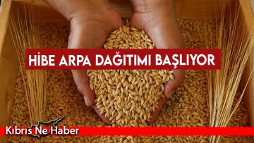 Hibe arpa dağıtımı başlıyor