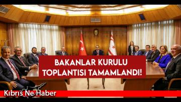 Bakanlar Kurulu toplantısı tamamlandı!