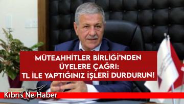Müteahhitler Birliği’nden üyelere çağrı: TL ile yaptığınız işleri durdurun!
