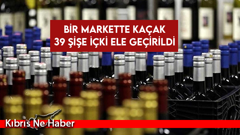 Alsancak’ta Bir Markette Kaçak 39 Şişe İçki Ele Geçirildi