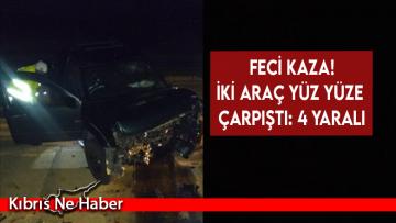 İki araç yüz yüze çarpıştı: 4 yaralı