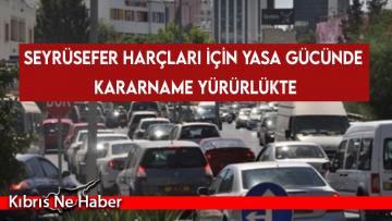 Seyrüsefer Harçları İçin Yasa Gücünde Kararname Yürürlükte