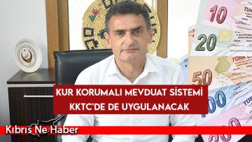 Kur korumalı mevduat sistemi uygulanacak