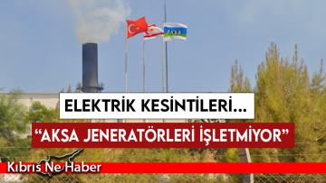 ”Elektrik Kesintilerinin nedeni AKSA”