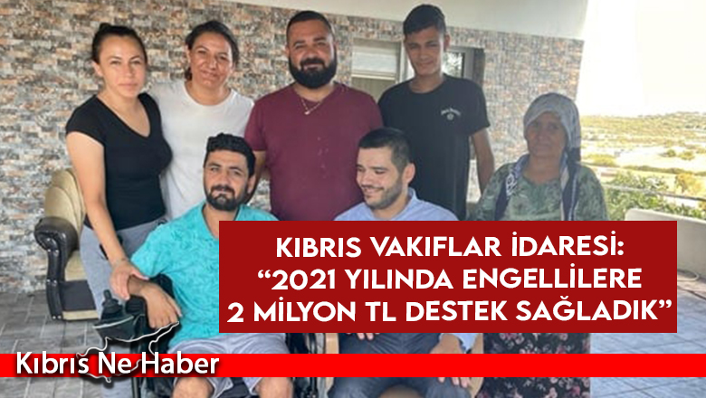 Kıbrıs Vakıflar İdaresi, 3 Aralık Engelliler Günü dolayısıyla rapor yayımladı