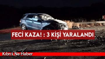 Feci kaza; 3 kişi yaralandı…