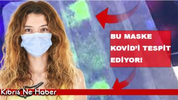 Japonya’da geliştirildi: Bu maske Kovid’i tespit ediyor!