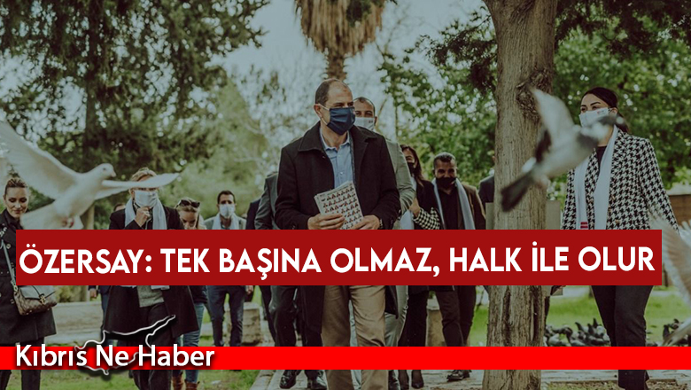 Özersay: Biz ekonomik anlamda yapacağımızı söylediğimiz şeylerin altını dolduruyoruz