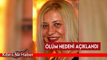 Cemaliye Aydın’ın ölüm nedeni açıklandı