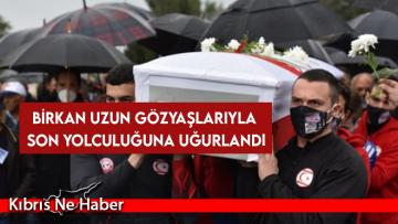 Birkan Uzun gözyaşlarıyla son yolculuğuna uğurlandı