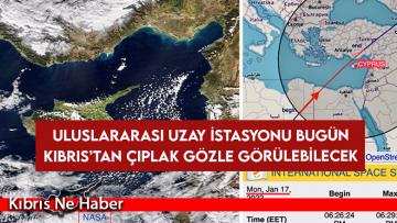 Dün uzaydan çekilen fotoğrafta Kıbrıs “Yeşilada” olarak görülüyor