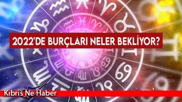 2022’de burçları neler bekliyor? (2022 burç yorumları)