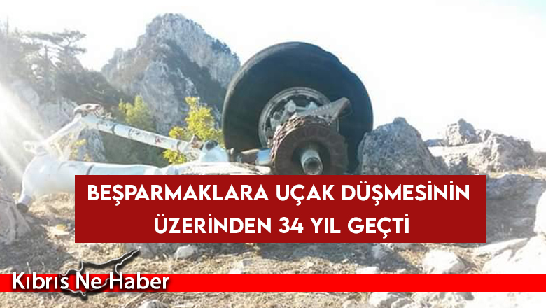 Beşparmaklara uçak düşmesinin üzerinden 34 yıl geçti