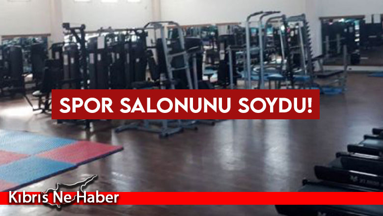 Girne’de 31 yaşındaki erkek şahıs spor salonunu soydu…