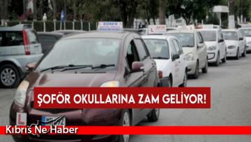 Şoför Okullarına Zam Geliyor!