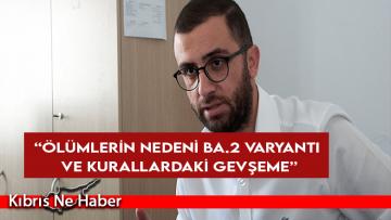 Dr. Vudalı: “Ölümlerin nedeni BA.2 varyantı ve kurallardaki gevşeme”