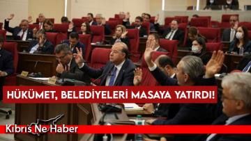 Hükümet, belediyeleri masaya yatırdı!