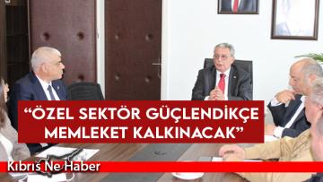 Kutlu Evren: Özel Sektör Güçlendikçe Memleket Kalkınacaktır