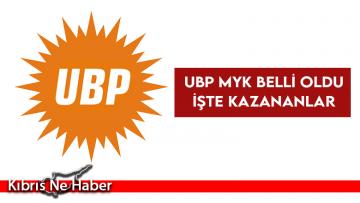 UBP MYK belli oldu…İşte kazananlar