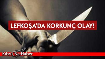 Lefkoşa’da korkunç olay!