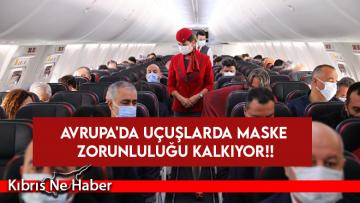 Avrupa’da birçok uçuşta maske zorunluluğu kalkıyor