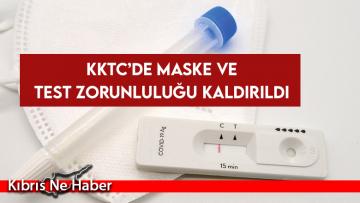 KKTC’de maske ve test zorunluluğu kaldırıldı