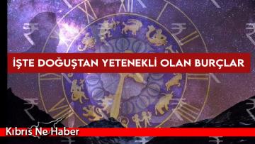 İşte doğuştan yetenekli olan burçlar