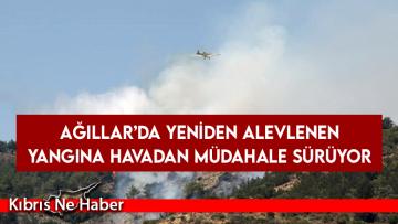 Ağıllar’da yeniden alevlenen yangına havadan müdahale sürüyor