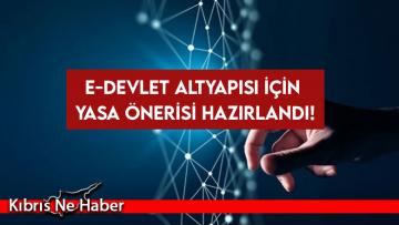 E-devlet altyapısı için yasa önerisi hazırlandı!