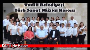 Vadili Belediyesi Türk Sanat Müziği Korosu konser veriyor