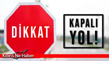 Kozanköy – Karşıyaka yolu trafiğe kapatıldı