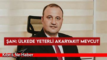 Şan: Herhangi bir enerji sıkıntısı yaşanmayacak