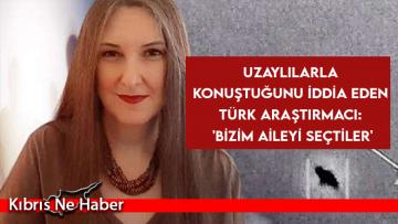 Uzaylılarla konuştuğunu iddia eden Türk araştırmacı!