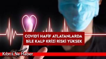 Araştırma: COVID’i hafif atlatanlarda bile kalp krizi riski yüksek