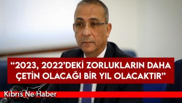 Toros: 2023, 2022’deki zorlukların daha çetin olacağı bir yıl olacaktır