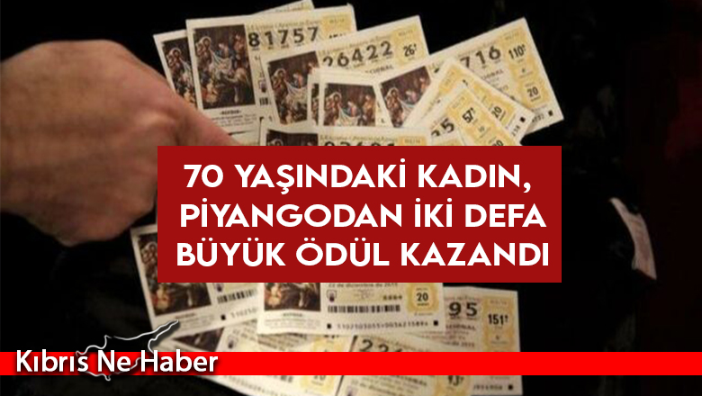 70 yaşındaki kadın, piyangodan iki defa büyük ödül kazandı