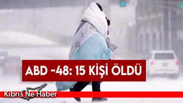 ABD -48: 15 kişi öldü