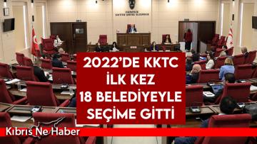 2022’de KKTC ilk kez 18 belediyeyle seçime gitti