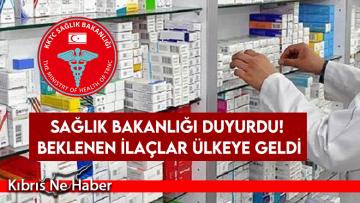 Sağlık Bakanlığı: Beklenen ilaçlar geldi
