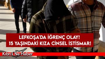 15 yaşındaki çocuğa cinsel istismar!