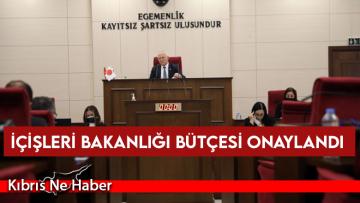 İçişleri Bakanlığı bütçesi onaylandı